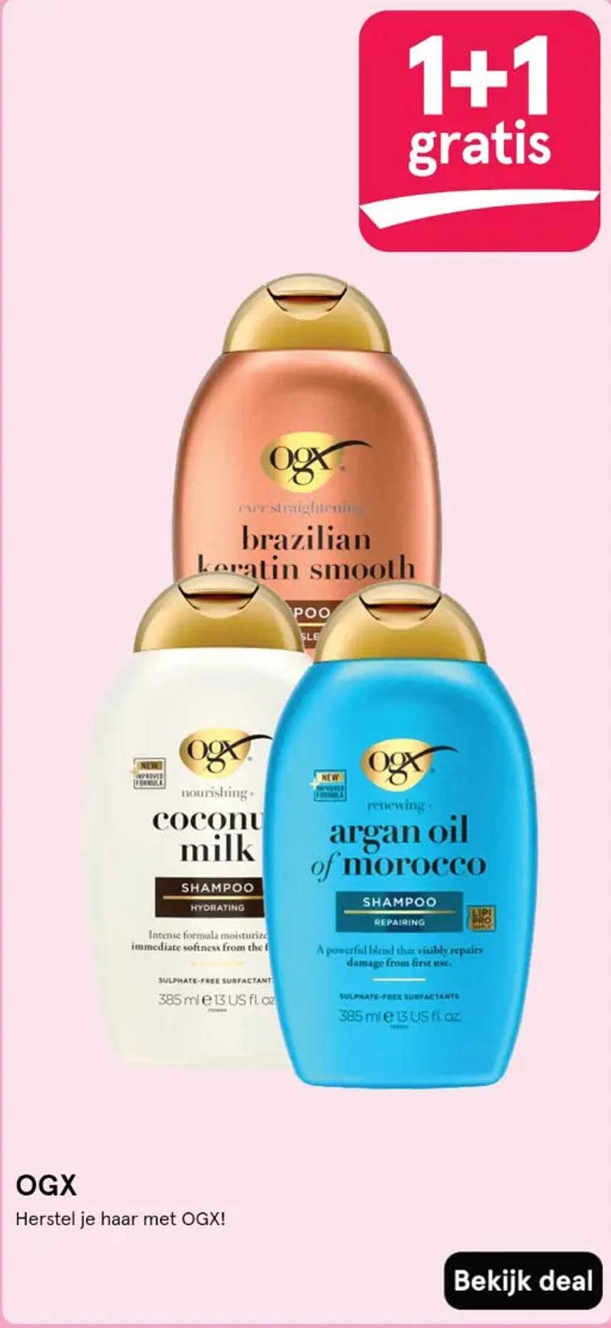 1+1 gratis OGX shampoo