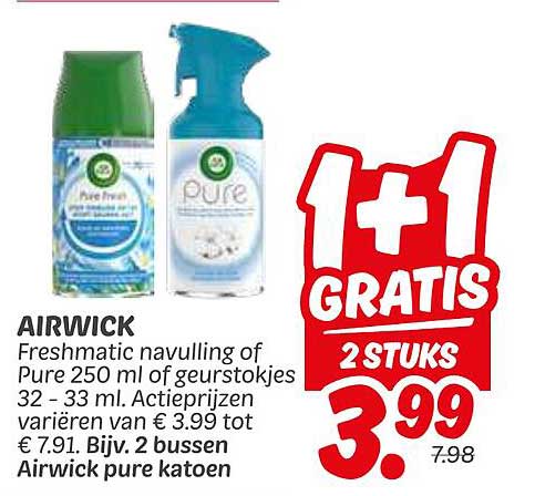 AIRWICK Freshmatic navulling of Pure 250 ml of geurstokjes 32 - 33 ml. Actieprijzen variëren van € 3.99 tot € 7.91. Bijv. 2 bussen Airwick pure katoen 3.99