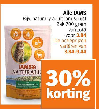 Alle IAMS Bijv. naturally adult lam & rijst Zak 700 gram van 5.49 voor 3.84