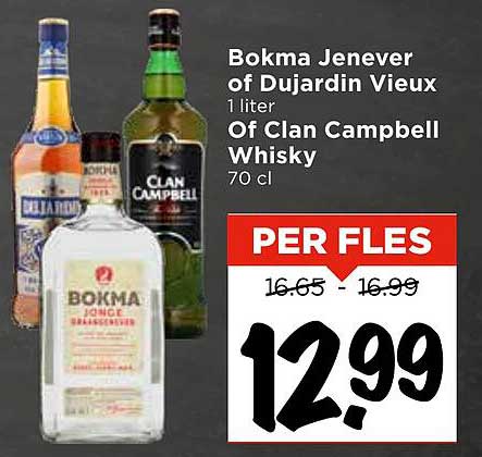 Bokma Jenever of Dujardin Vieux 1 liter Of Clan Campbell Whisky 70 cl