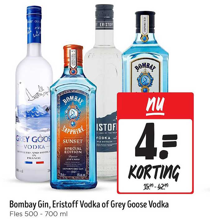 Bombay Gin, Eristoff Vodka of Grey Goose Vodka Fles 500 - 700 ml