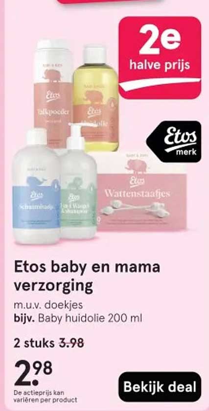 Etos baby en mama verzorging m.u.v. doekjes bijv. Baby huidolie 200 ml