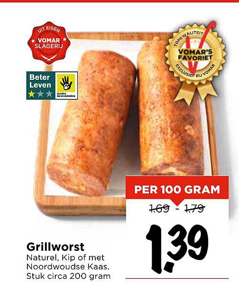Grillworst Natuurlijk, Kip of met Noordwoordse Kaas