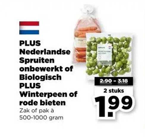 PLUS Nederlandse Spruiten onbewerkt of Biologisch PLUS Winterpeen of rode bieten
