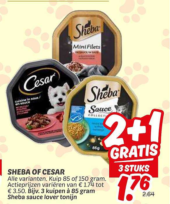 SHEBA OF CESAR - 2+1 GRATIS
