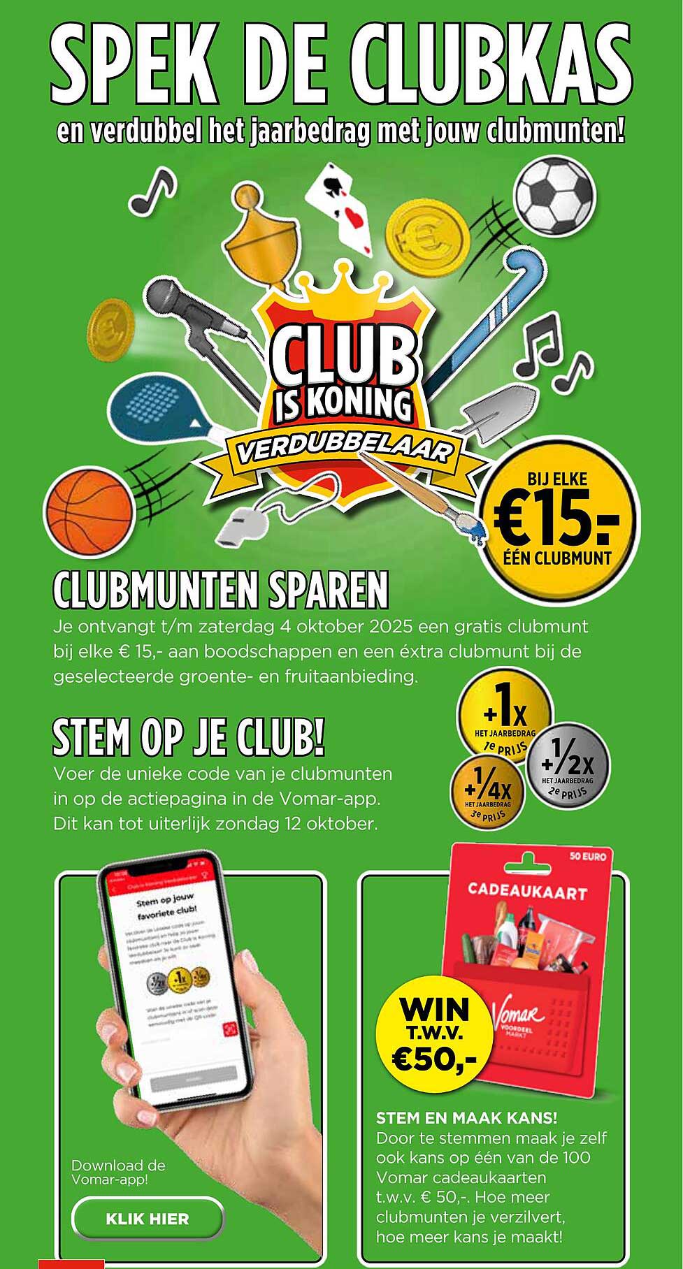 SPEK DE CLUBKAS en verdubbel het jaarbedrag met jouw clubmunten!
