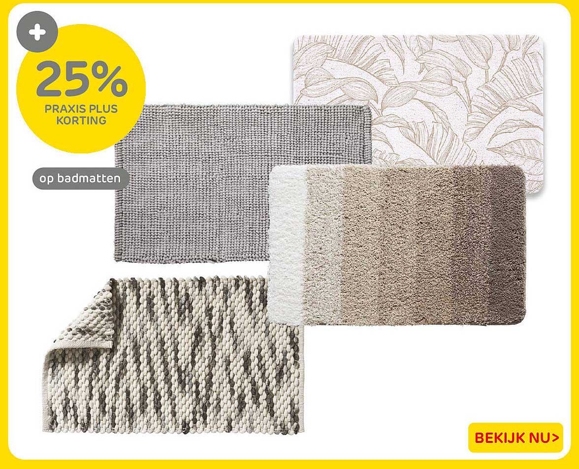 25% Praxis Plus korting op badmatten