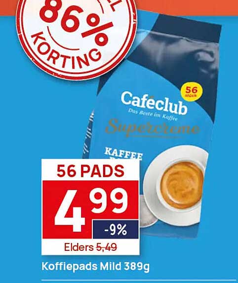 Caféclub Supersterke Koffiepads Mild 389g 56 pads