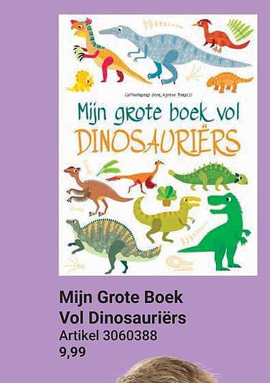 Mijn Grote Boek Vol Dinosauriërs