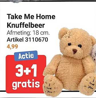 Take Me Home Knuffelbeeer Actie 3+1 gratis