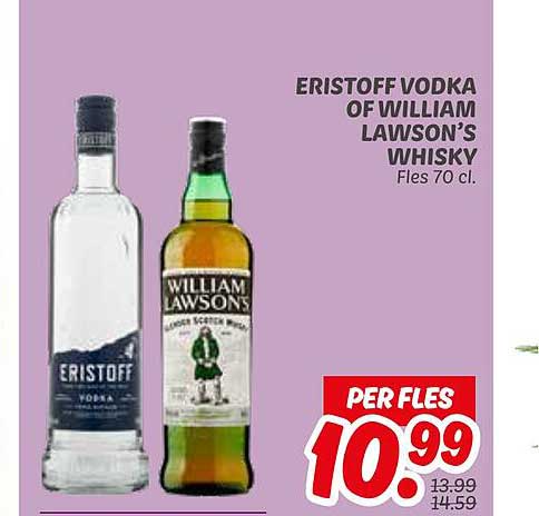 ERISTOFF VODKA OF WILLIAM LAWSON'S WHISKY FLES 70 CL.