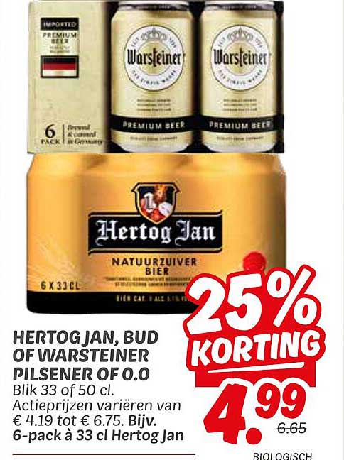 Hertog Jan, Bud of Warsteiner Pilsener of 0.0