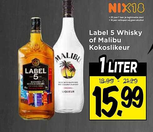 Label 5 Whisky of Malibu Kokoslikeur