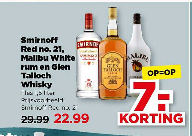 Smirnoff Red no. 21, Malibu White rum en Glen Talloch Whisky