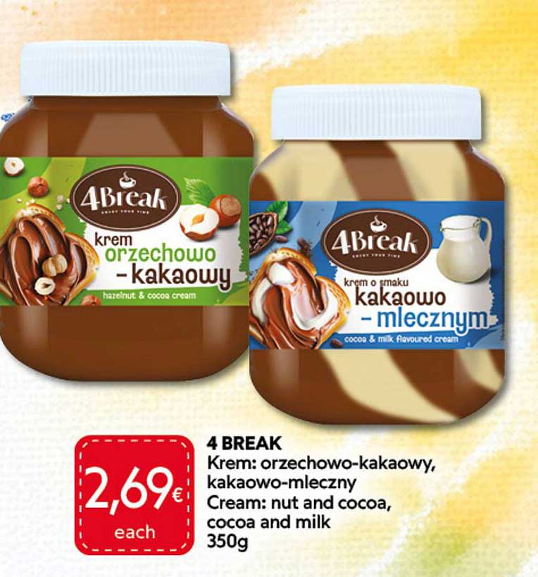 4 BREAK Krem: orzechowo-kakaowy, kakaowo-mleczny Cream: nut and cocoa, cocoa and milk 350g