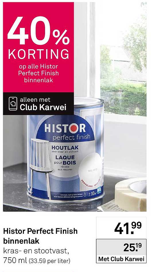 40% korting op alle Histor Perfect Finish binnenlak