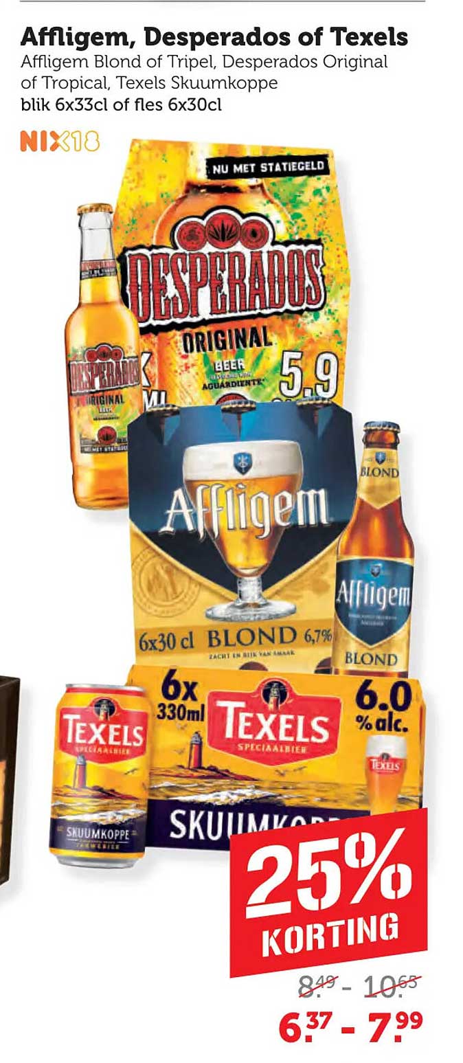 Affligem, Desperados of Texels Affligem Blond of Tripel, Desperados Original of Tropical, Texels Skuumkoppe blik 6x33cl of fles 6x30cl 25% KORTING