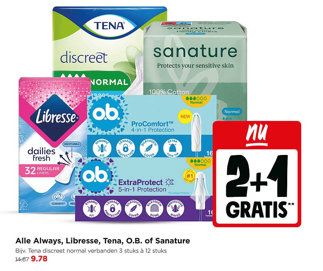 Alle Always, Libresse, Tena, O.B. of Sanature 2+1 GRATIS