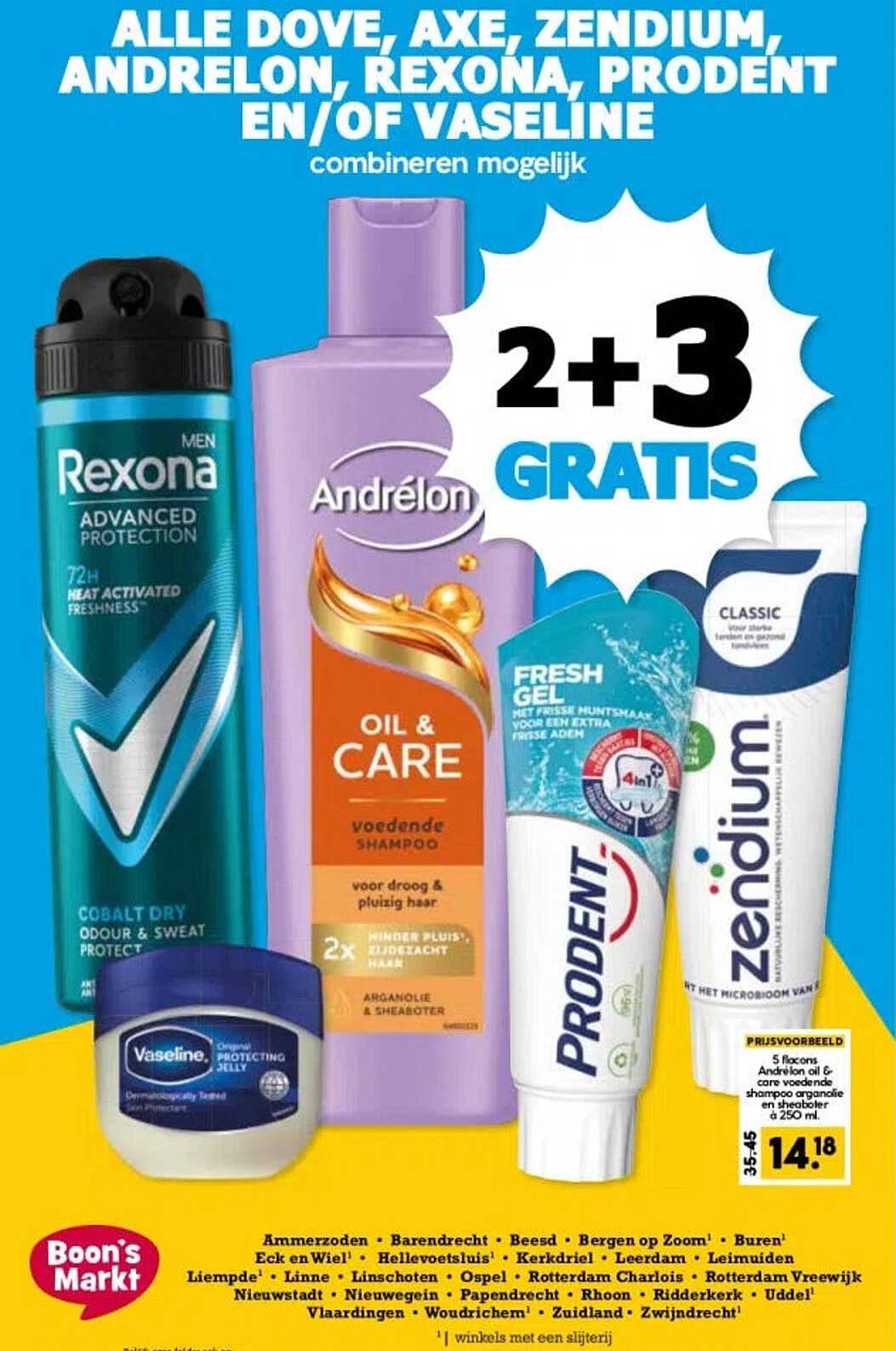 ALLE DOVE, AXE, ZENDIUM, ANDRÉLON, REXONA, PRODENT EN/OF VASELINE combineren mogelijk 2+3 GRATIS