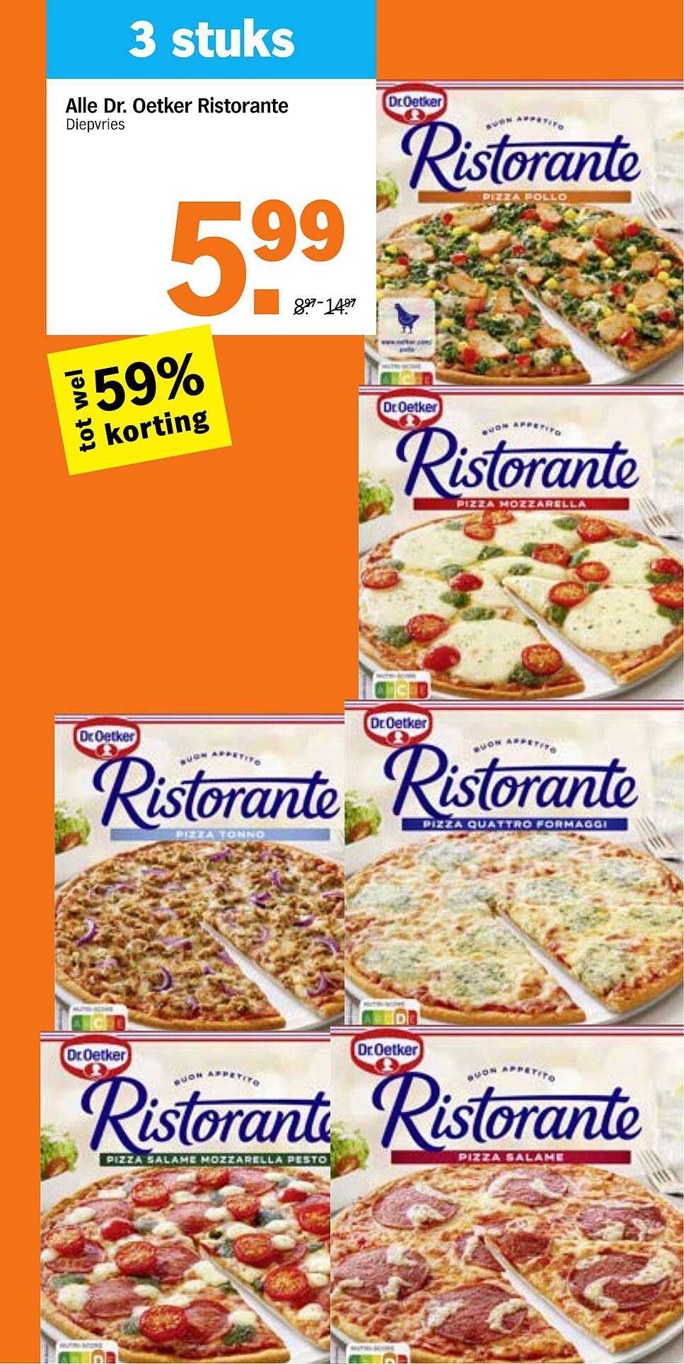 Alle Dr. Oetker Ristorante Diepvries 3 stuks tot wel 59% korting