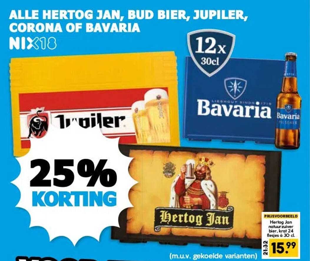 ALLE HERTOG JAN, BUD BIER, JUPILER, CORONA OF BAVARIA