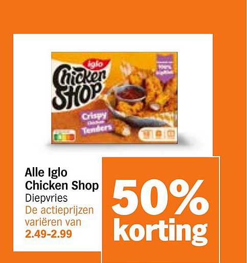 Alle Iglo Chicken Shop Diepvries 50% korting