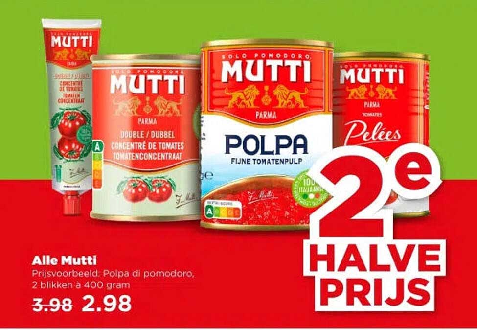 Alle Mutti 2e halve prijs