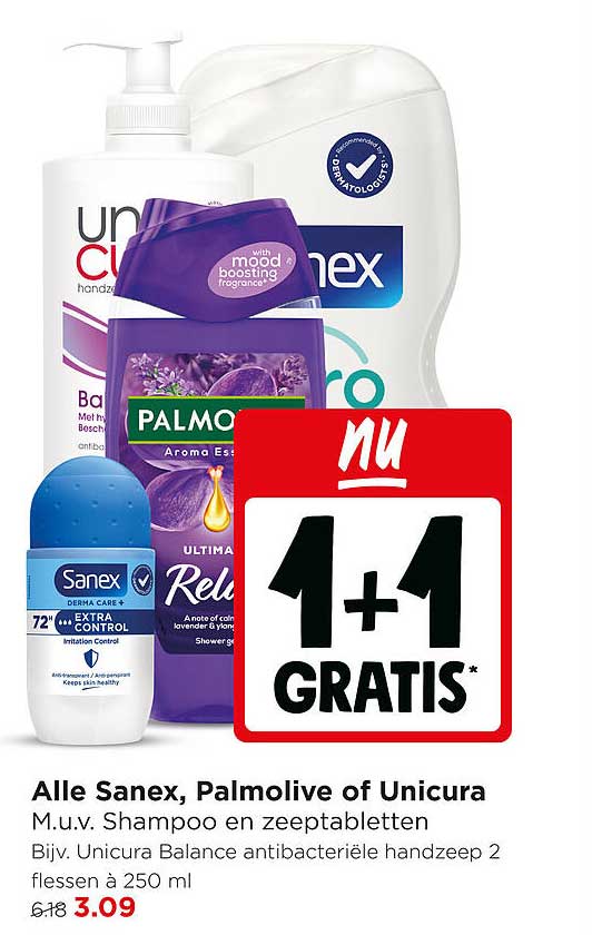Alle Sanex, Palmolive of Unicura 1+1 GRATIS