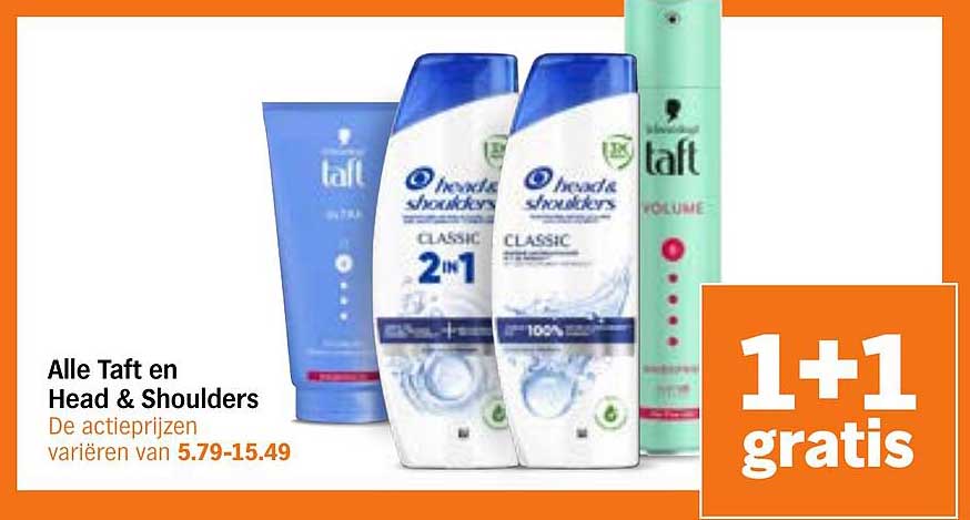 Alle Taft en Head & Shoulders 1+1 gratis