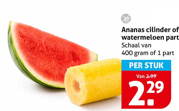 Ananas cilinder of watermeloen part