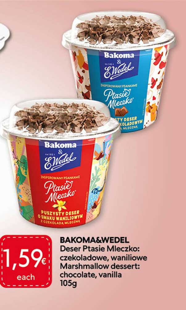 BAKOMA&WEDEL Deser Ptasie Mleczko: czekoladowe, waniliowe Marshmallow dessert: chocolate, vanilla 105g