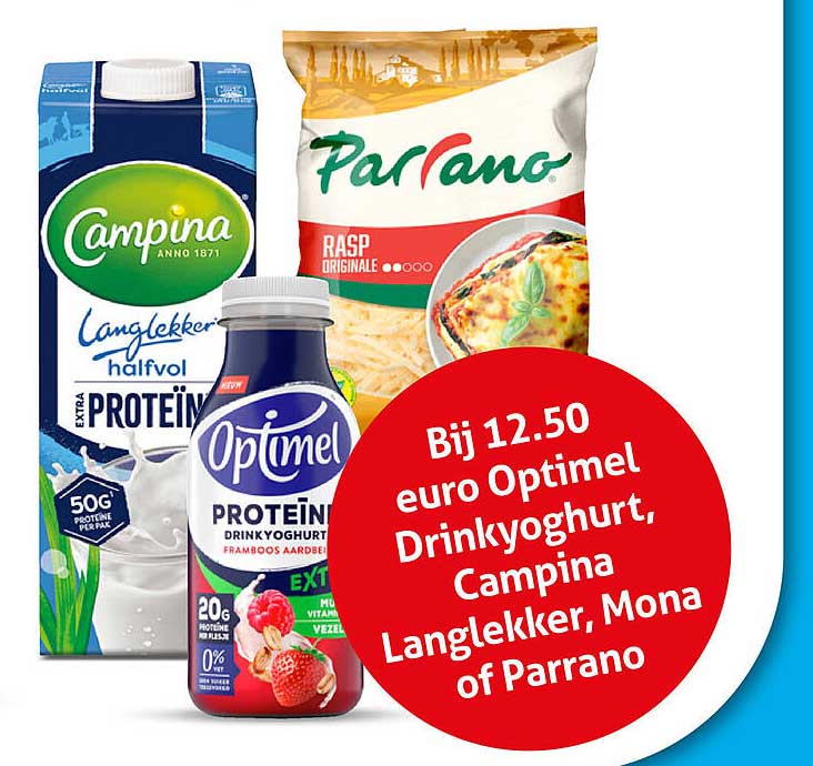 Bij 12.50 euro Optimel Drinkyoghurt, Campina Langlekker, Mona of Parrano