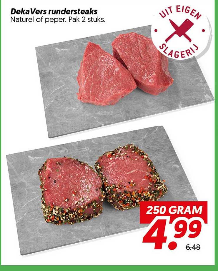 DekaVers rundersteaks Naturel of peper. Pak 2 stuks.