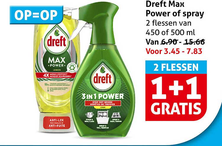 Dreft Max Power of spray 2 flessen van 450 of 500 ml 1+1 GRATIS