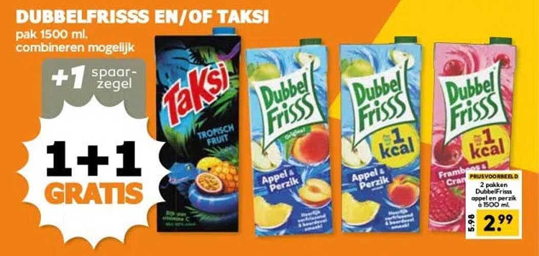 DUBBELFRISSS EN/OF TAKSI pak 1500 ml, combineren mogelijk 1+1 GRATIS