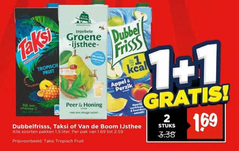 Dubbelfrisss, Taksi of Van de Boom Ijsthee 1+1 GRATIS!