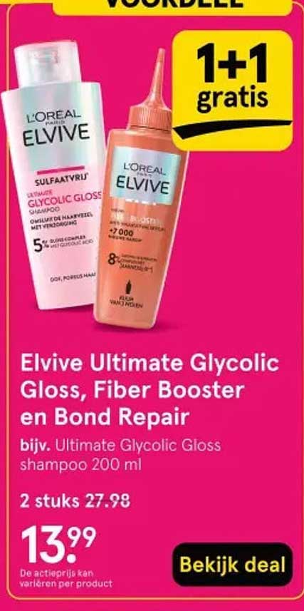 Elvive Ultimate Glycolic Gloss, Fiber Booster en Bond Repair 1+1 gratis