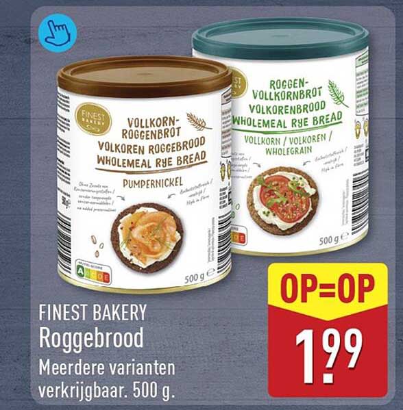 FINEST BAKERY Roggebrood Meerdere varianten verkrijgbaar. 500 g. OP=OP
