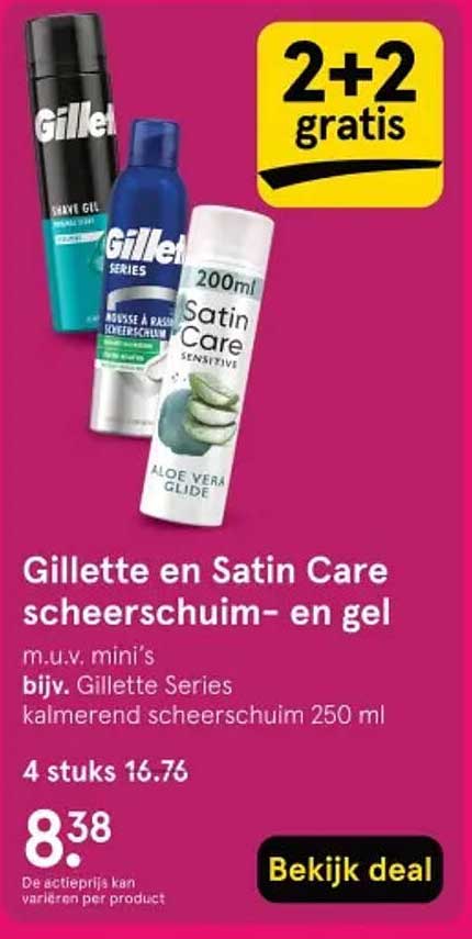 Gillette en Satin Care scheerschuim- en gel 2+2 gratis