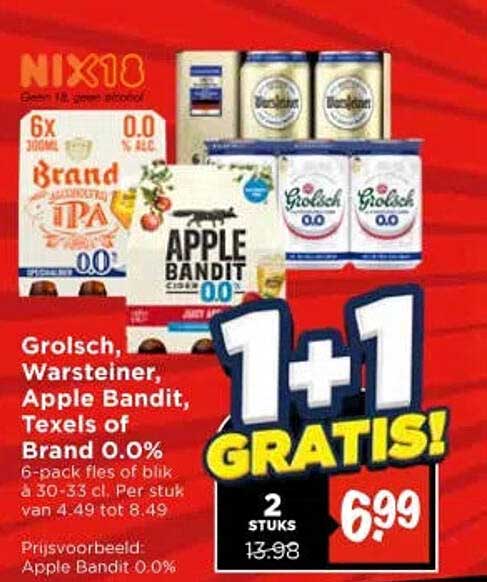 Grolsch, Warsteiner, Apple Bandit, Texels of Brand O.0% 6-pack fles of blik à 30 cl. Per stuk van 4.49 tot 8.49 1+1 GRATIS!