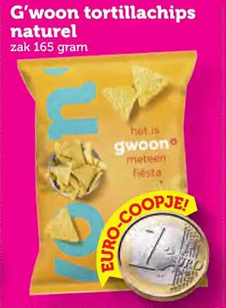G'woon tortillachips naturel zak 165 gram EURO-COOPJE!