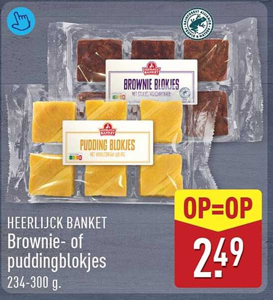 HEERLIJK BANKET Brownie- of puddingblokjes OP=OP