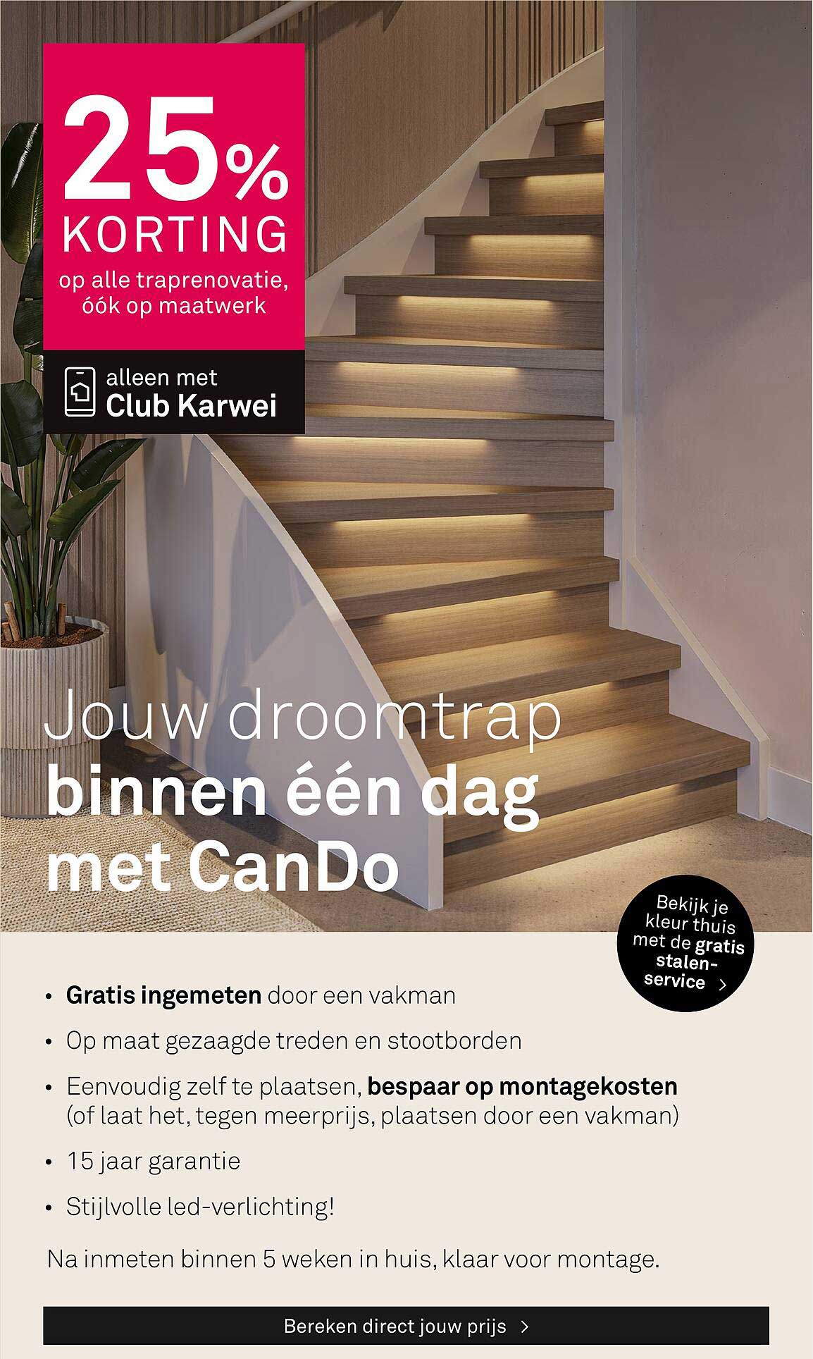 Jouw droomtrap binnen één dag met CanDo - 25% korting