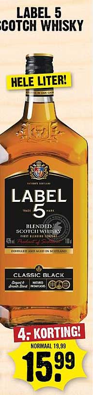 LABEL 5 SCOTCH WHISKY HELE LITER! 4:- KORTING!