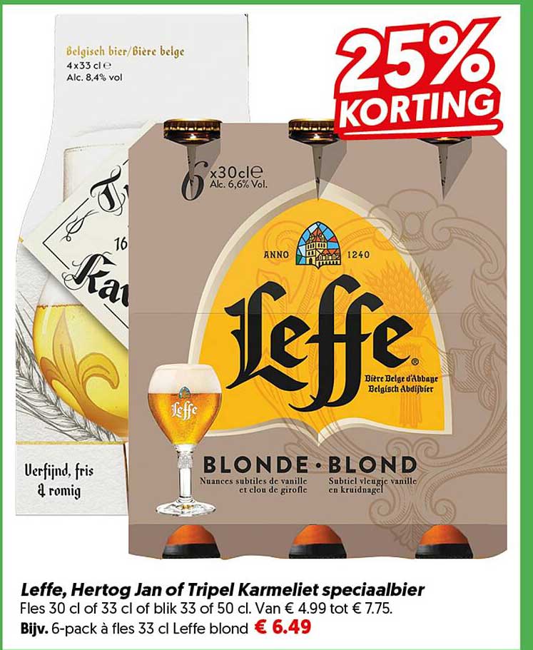 Leffe, Hertog Jan of Tripel Karmeliet speciaalbier