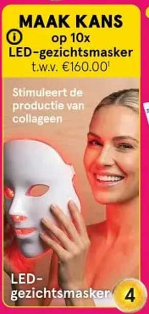 MAAK KANS op 10x LED-gezichtsmasker t.w.v. €160.00
