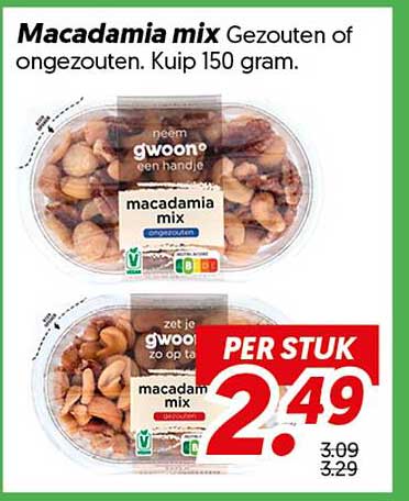 Macadamia mix Gezouten of ongezouten. Kuip 150 gram.