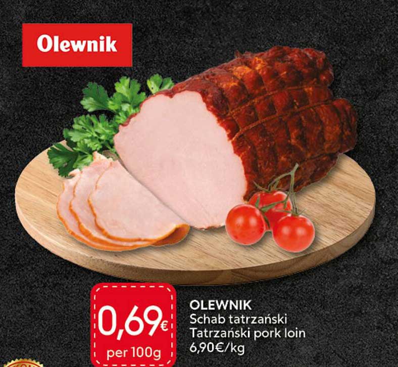 OLEWNIK Schab tatrzanski Tatrzanski pork loin