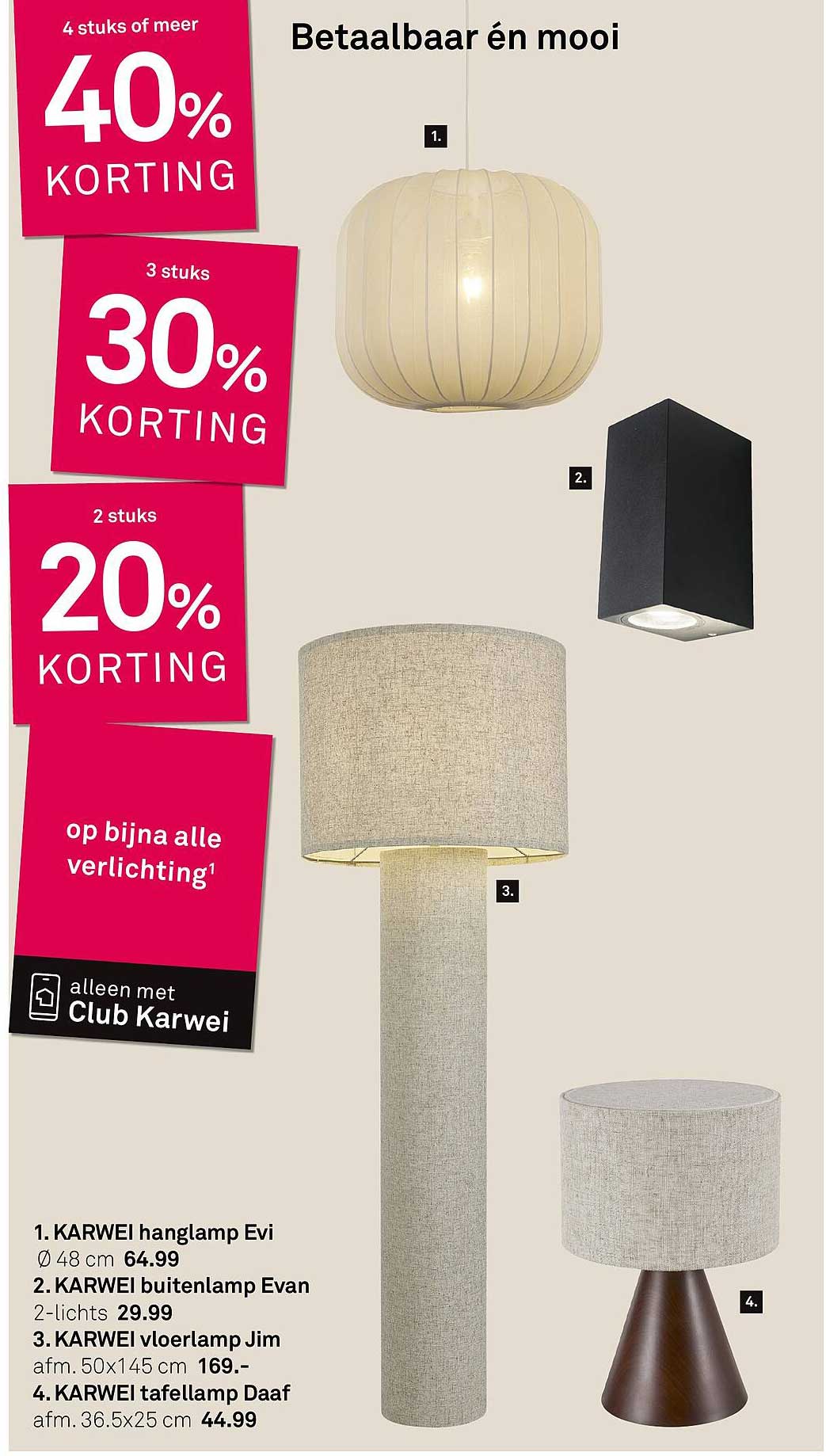 op bijna alle verlichting¹
