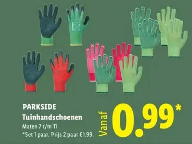 PARKSIDE Tuinhandschoenen Maten 7 t/m 11 *Set 1 paar. Prijs 2 paar €1.99.